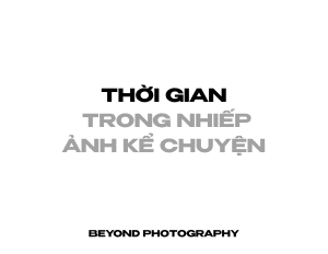 Thời gian trong nhiếp ảnh kể chuyện
